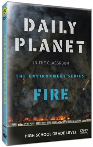 Daily Planet: Fire