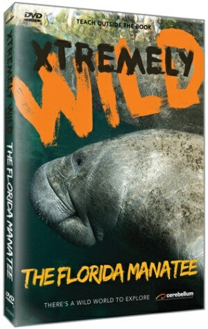 Xtremely Wild: The Florida Manatee
