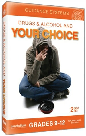 Guidance Systems: Drugs & Alcohol and Your Choice DVD