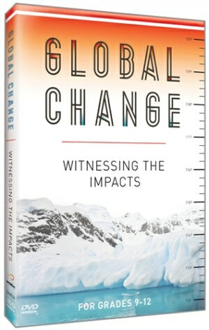Global Change: Witnessing the Impacts