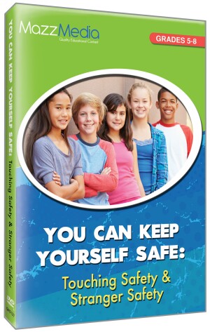 You Can Keep Yourself Safe: Touching Safety & Stranger Safety