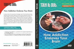 Talk It Out: How Addiction Enslaves Your Brain
