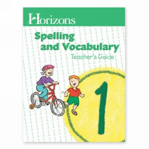 Horizon Spelling and Vocabulary Grade 1 Teacher Handbook
