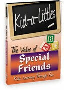 Kid-a-Littles: Special Friends