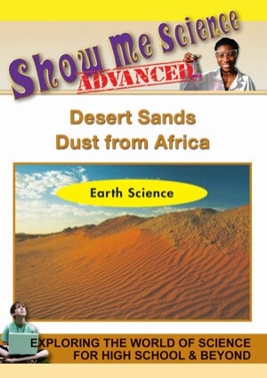 Earth Science Desert Sands - Dust from Africa