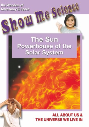 The Sun - Powerhouse of the Solar System
