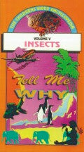 Tell Me Why: Insects