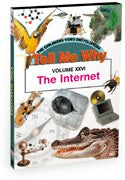 Tell Me Why: The Internet