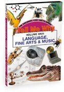 Tell Me Why: Language, Fine Arts & Music