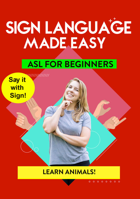 ASL - Learn Animals!