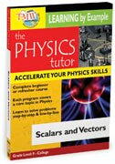 Physics Tutor: Scalars and Vectors