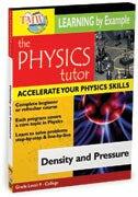 Physics Tutor: Density and Pressure