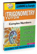 Trigonometry Tutor: Complex Numbers
