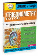 Trigonometry Tutor:Trig Identities