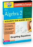 Algebra 2 Tutor: Graphing Equations
