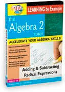 Algebra 2 Tutor: Adding & Subtracting Radical Expressions