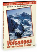 Physical Geography: Volcanoes Of The United States