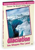 Physical Geography: Glaciers That Shape Our Earth