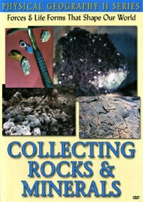 Physical Geography II: Collecting Rocks & Minerals