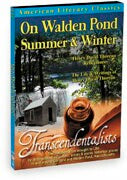 American Literary Classics - The Transcendentalists: On Walden Pond, Summer & Winter
