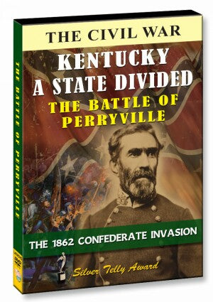 Kentucky a State Divided - The Battle of Perryville