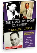 Charles Drew: Revolutionized Medical Science