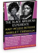 Black American Experience-Famous Public Figures: Mary Mcleod Bethune & Shirley Chisholm
