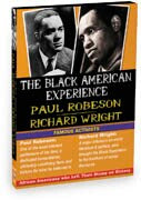 Black American Experience-Famous Activists: Paul Robeson & Richard Wright