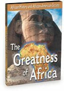 African-American History - The Greatness of Africa
