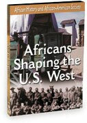 African-American History - Africans Shaping the U.S. West