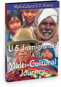 The History of the United States - US Immigrants a Mulit-Cultural Journey