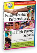 Family-Teacher Partnerships in High Poverty Schools