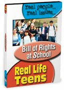 Real Life Teens: Bill Of Rights At School