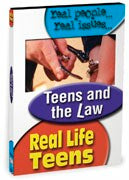 Real Life Teens: Teens & The Law
