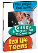 Real Life Teens: Bullies & Harassment