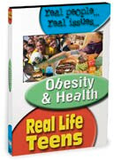 Real Life Teens: Obesity & Health