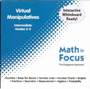 Math In Focus Intermediate Virtual Manipulatives CD-rom Grades 3-5: The Singapore Approach