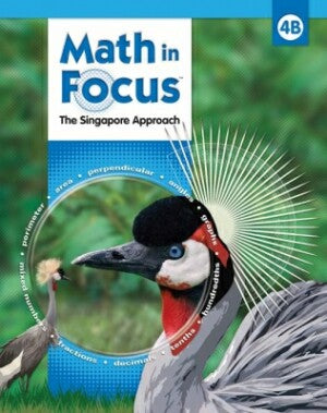 Math In Focus Grade 4 Kit 2nd Semester: The Singapore Approach