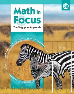 Math In Focus Grade 5 Kit 2nd Semester: The Singapore Approach