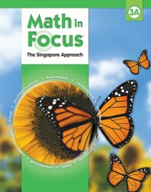 Math In Focus Grade 3 Kit 1st Semester: The Singapore Approach