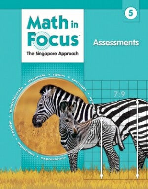 Math In Focus Grade 5 Assessments: The Singapore Approach