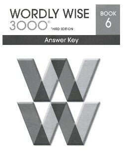 Worldy Wise 3000 Book 6 Answer Key