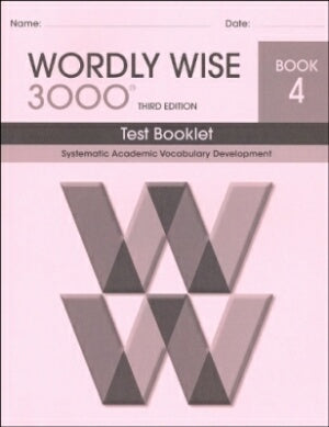 Wordly Wise 3000 Book 4 Test Booklet 3rd Edition