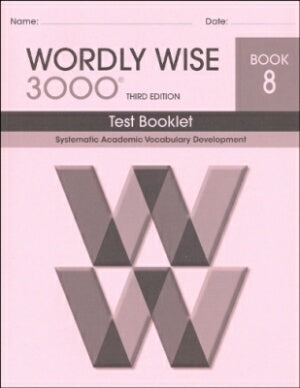 Wordly Wise 3000 Book 8 Test Booklet 3rd Edition