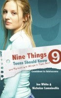 Nine Things Teens Should Know