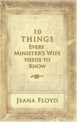 10 Things Every Ministers Wife