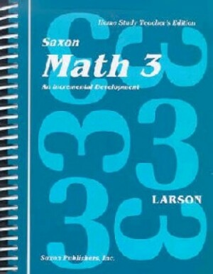 Saxon Math 3 Home Study Teachers Manual First Edition