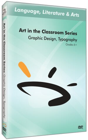 Art In The Classroom Series: Graphic Design, Typography