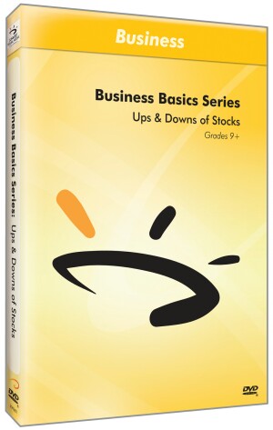 Business Basics Series: Ups and Downs of Stocks