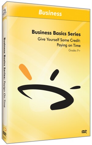Business Basics Series: Give Yourself Some Credit: Paying on Time